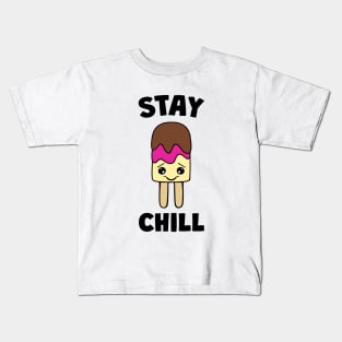 Stay Cool Cute Popsicle Positive Quotes Kids T-Shirt